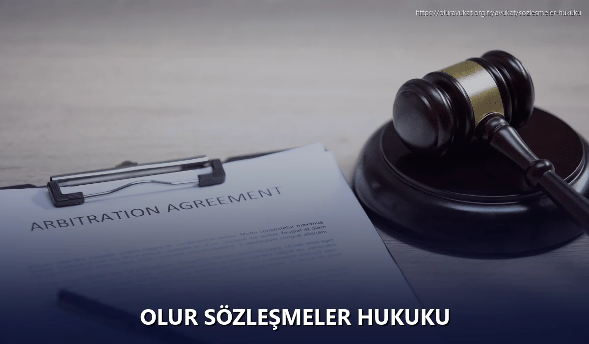 Olur Sözleşmeler Hukuku